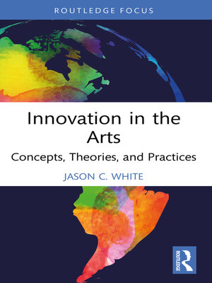 cover image of Innovation in the Arts